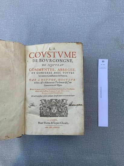 null Bouvot.  La Coutume de Bourgogne. Genève, 1632. Relié