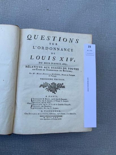null Rodier. Questions sur l'ordonnance de Louis XIV d'avril 1667, relatives aux...