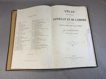 null Thiers. Atlas de l'histoire du Consulat et de l'Empire. 1 volume in-folio, Paris,...