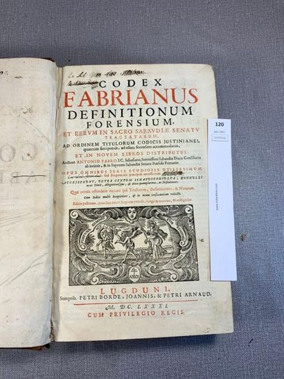 null Codex Fabrianus definitionum forensium. Lyon, 1661. Un volume in-folio.