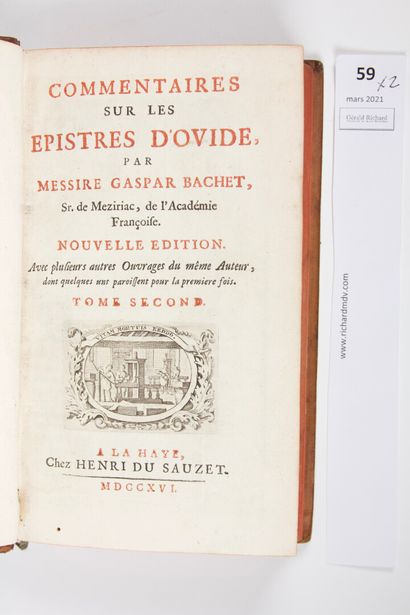 null BACHET (Gaspar, sieur de Meziriac) : Commentaires sur les epistres d'Ovide....
