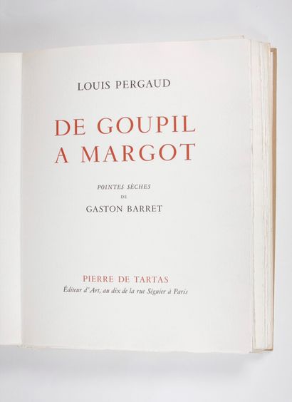 null PERGAUD (Louis) : De Goupil à Margot. Pointes sèches de Gaston BARRET. Paris,...