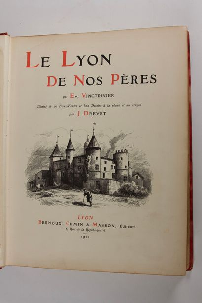 null VINGTRINIER (Emmanuel) : Le Lyon de nos pères. Illustré par Joannès DREVET....