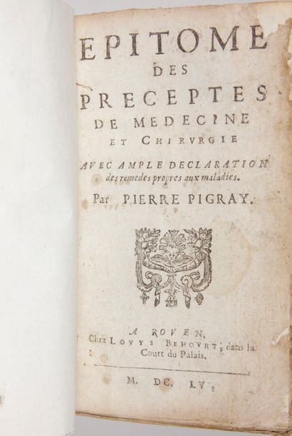 null PIGRAY (Pierre) : Epitome des preceptes de medecine et chirurgie, avec ample...