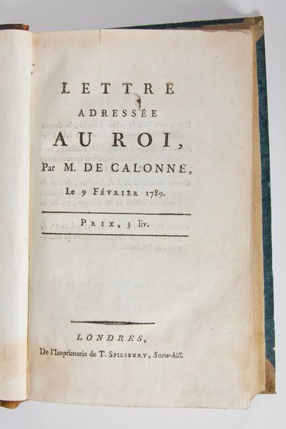 null CALONNE (Charles-Alexandre de) : Lettre adressée au Roi, le 9 Février 1789....