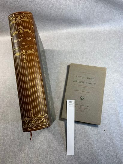 null Le livre d'or de Victor Hugo. Paris, 1883. Exemplaire numéroté et relié. Joint :...