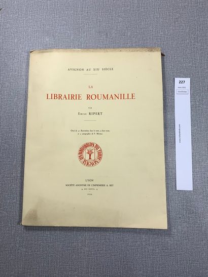 null Emile Ripert. Avignon au XIXe siècle : La Librairie Roumanille. 1 volume in-4...