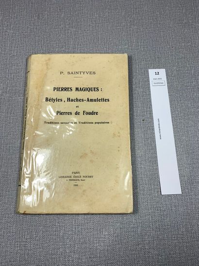 null [Esotérisme]. P. Saintyves. Pierres magiques : Bétyles, Haches-Amulettes et...