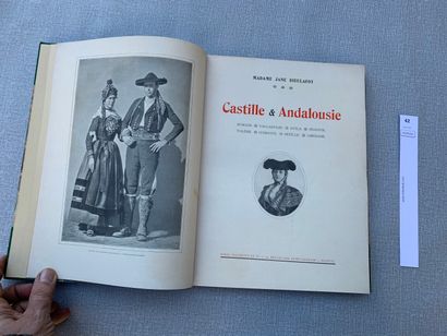 Jane Deulafoy. Castille et Andalousie. 1...
