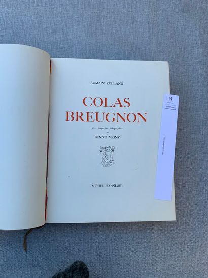 null Romain Rolland. Colas Breugnon. 28 lithographies par Benno Vigny. 1 volume in-4...