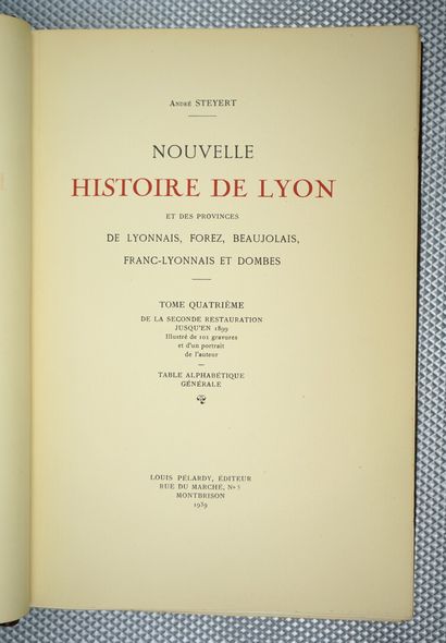 null STEYERT (André) : Nouvelle histoire de Lyon et des provinces de Lyonnais, Forez...