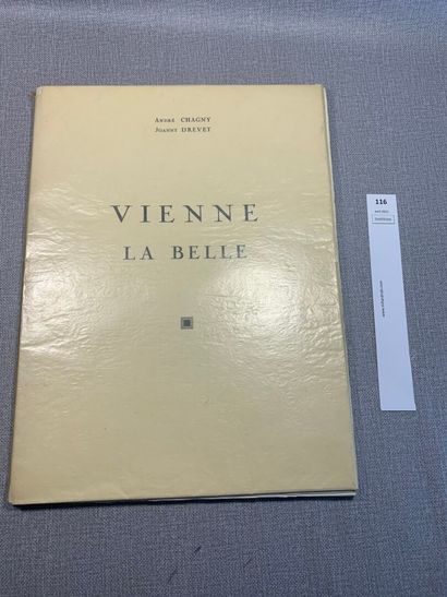 null André Chagny. Vienne La Belle. Illustré par Johany Drevet. 1 volume in-folio...