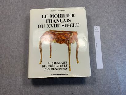 null Pierre Kjellberg. Le mobilier français du XVIIIe. Editions de l'Amateur.