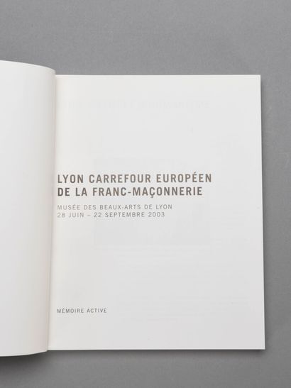 FRANC-MACONNERIE / LYON 
Carrefour européen...