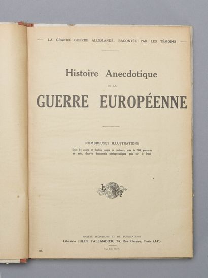 null GUERRE 1914 /18

Histoire anecdotique de la Guerre Européenne

Numéro 97 à 126,...