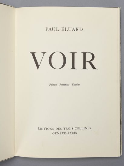 null ELUARD Paul

« Voir, » poèmes, peintures dessins » Édition des trois collines...
