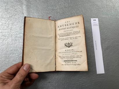 null Les amusements mathématiques. 1 volume in-12 relié cuir. Lille, 1749. Planches...