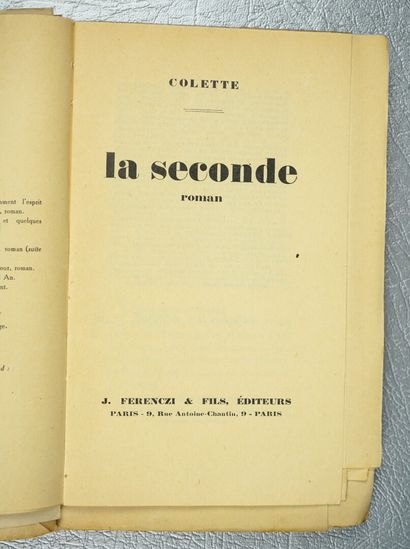 null COLETTE : La seconde. Paris, J. Ferenczi et Fils, [1930]. Un volume.



13 par...