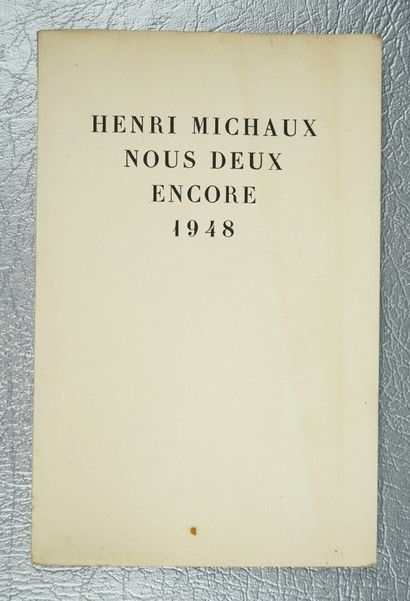 null MICHAUX (Henri) : Nous deux encore. Paris, J. Lambert & Cie, 1948. Un volume.



12...
