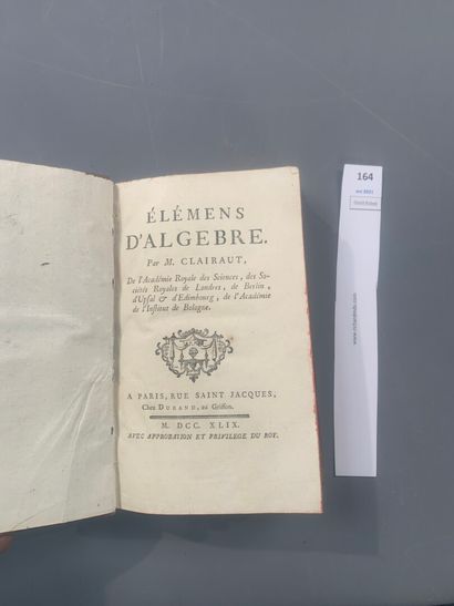 null [Mathématiques]. CLAIRAUT. Eléments d'algèbre. 1 volume in-8 relié cuir. Paris,...