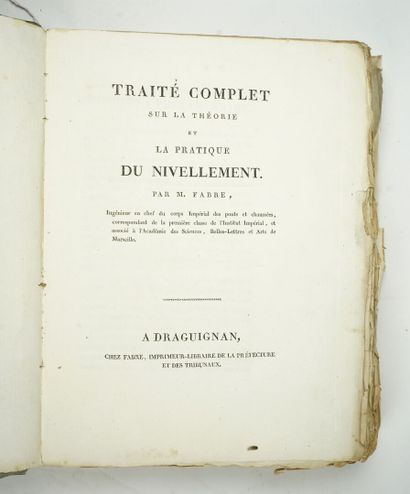 null FABRE (Jean-Antoine) : Traité complet sur la théorie et la pratique du nivellement....