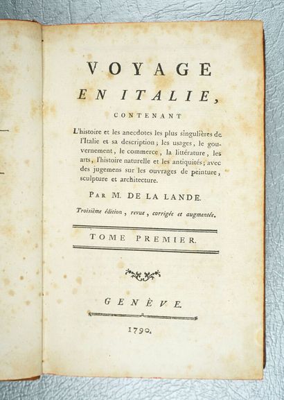 null LA LANDE (Joseph de) : Voyage en Italie, contenant l'histoire et les anecdotes...