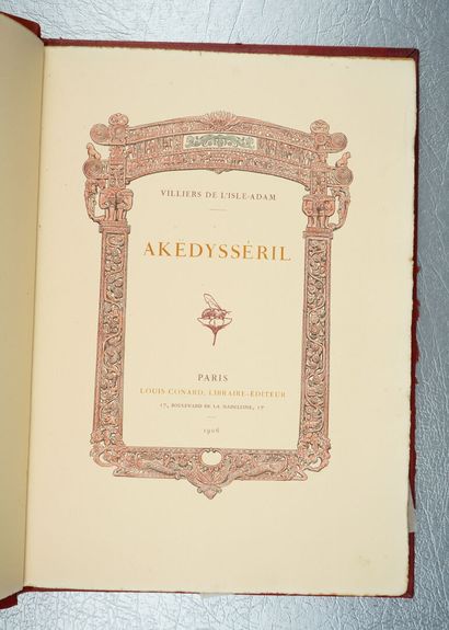 null VILLIERS de l'ISLE-ADAM : AKËDYSSÉRIL. Paris, Conard, 1906. Un volume.



22...
