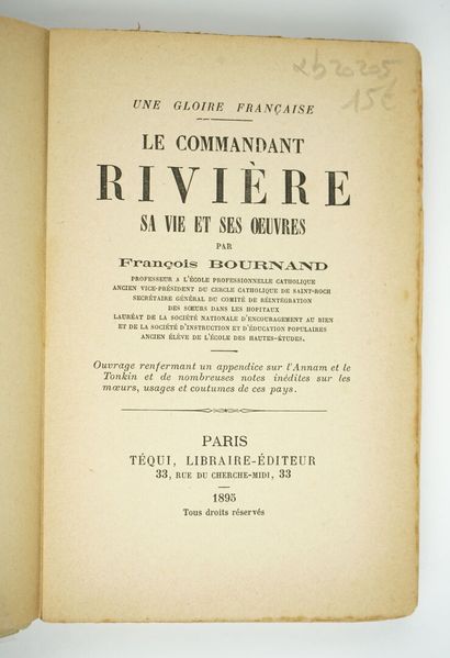 null [Tonkin] un ensemble concernant le Commandant RIVIERE : 



BOURNAND (François) :...