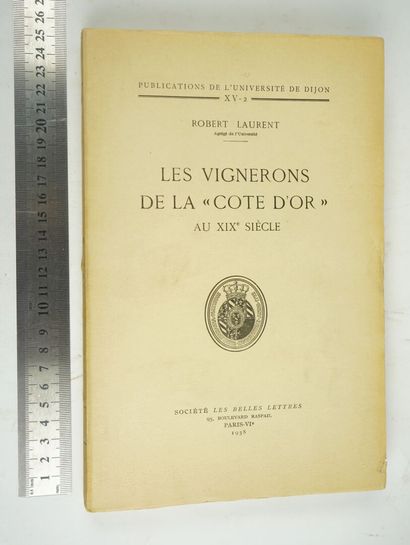 null [oenologie] LAURENT (Robert) : Les vignerons de la "Côte d'Or" au XIXème siècle....