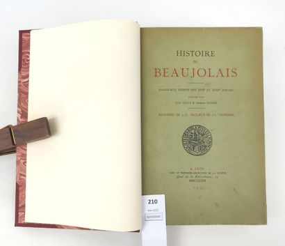 null [RHONE]. GALLE Léon et GUIGUE Georges. Histoire du Beaujolais. Manuscrits inédits...