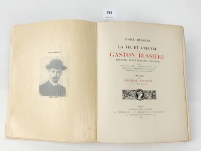 null BUSSIERE Emile. La vie et l'oeuvre de Gaston Bussière, peintre, illustrateur,...