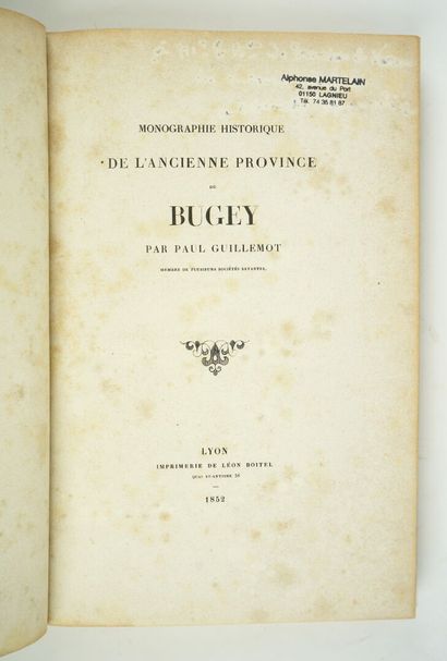 null (Ain). GUILLEMOT (Paul) : Monographie historique de l'ancienne province de Bugey....