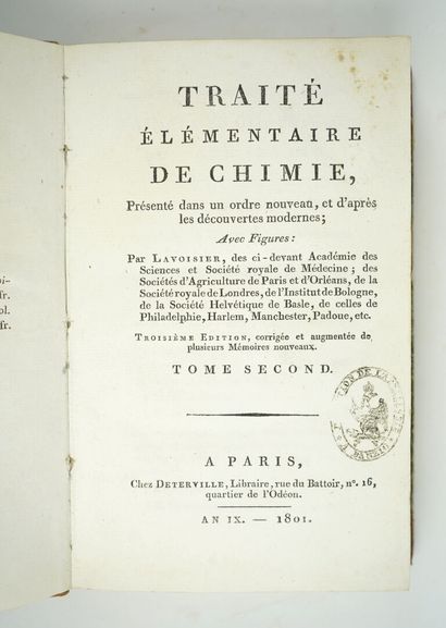 null LAVOISIER (Antoine-Laurent) : Traité élémentaire de chimie, présenté dans un...