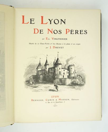 null VINGTRINIER (Emmanuel): Le Lyon de nos pères. Illustrated with 20 etchings and...