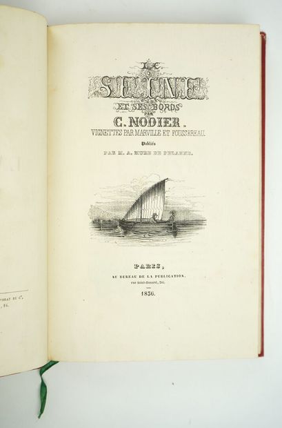 null NODIER (Charles-Emmanuel) : La Seine et ses bords, vignettes par Marville et...