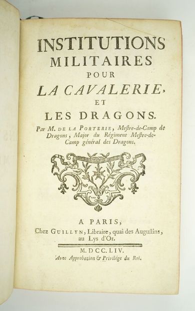 null LA PORTERIE (François de) : Institutions militaires pour la cavalerie et les...