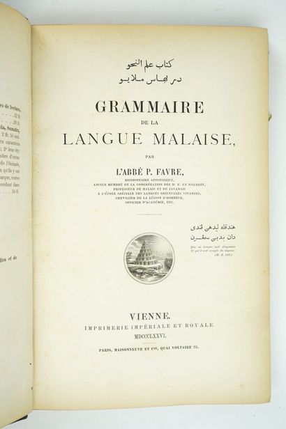 null FAVRE (Abbé Pierre-Etienne-Lazare) : Grammaire de la langue malaise. Vienne,...