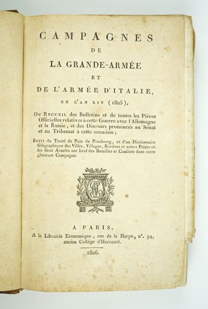 null (1er Empire) Campagnes de la Grande-Armée et de l'armée d'Italie, en l'an XIV...