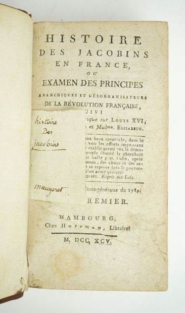 null [LE RICHE] : Histoire des Jacobins en France ou Examen des Principes Anarchiques...