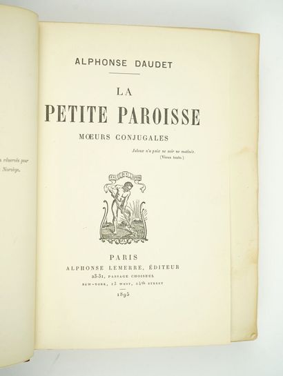 null DAUDET (Alphonse). La Petite Paroisse. Moeurs conjugales. Paris, Alphonse Lemerre,...