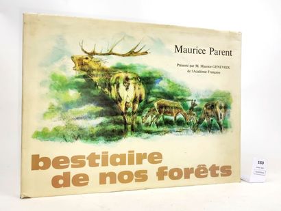 PARENT (Maurice). Bestiaire de nos forêts....