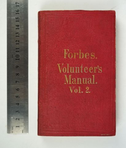 null FORBES (Hugh): Manual for the Patriotic Volunteer on active service in regular...