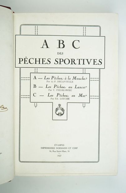 null DECANTELLE (A. P.), PRESKAWIEC (T.), et LOUCHE (Ed.) : A B C des pêches sportives....