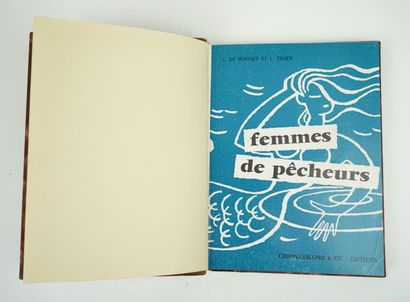 null BOISSET (Léonce de) et TIXIER (L.) : Femmes de pêcheurs. Paris, Crépin-Leblond,...