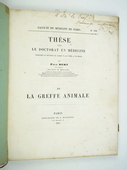 null BERT (Paul) : De la greffe animale. Thèse pour le doctorat en médecine. Paris,...