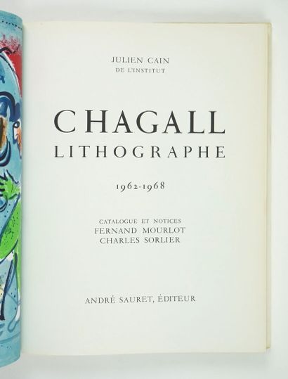 null CAIN (Julien), SORLIER (Charles) et MOURLOT (Fernand) : CHAGALL lithographe...