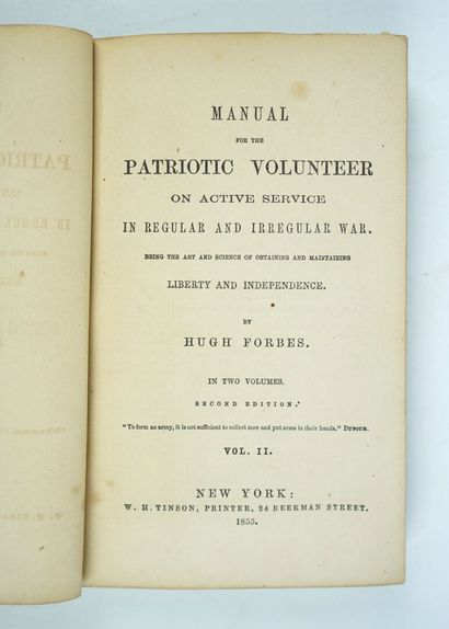 null FORBES (Hugh): Manual for the Patriotic Volunteer on active service in regular...