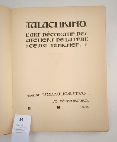 null [ ROERICH (N.) et MAKOWSKY (Serge)]. Talachkino. L'Art décoratif des Ateliers...