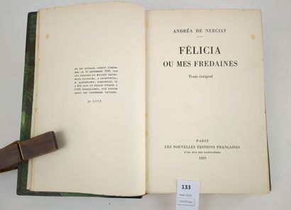 null NERCIAT (Andréa, de). Félicia ou Mes Fredaines. Un volume, grand in-8, demi-chagrin...