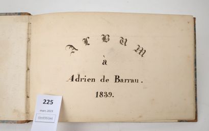 null Un album de croquis ayant appartenu à Adrien de Barrau, daté 1839. Un volume...